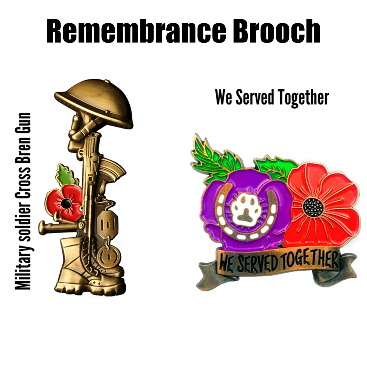 5 Military Soldier Cross Bren Gun And We Served Together Brooch (SAVE 20% AND FREE SHIPPING)
